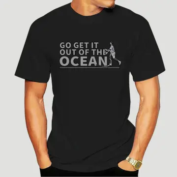 This Max Muncy 'Go get it out of the ocean' T-shirt is perfect