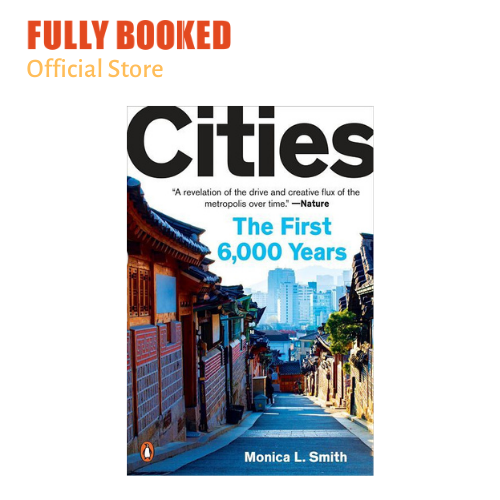 Cities: The First 6,000 Years (Paperback) | Lazada PH