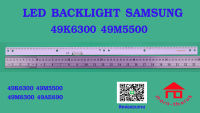 หลอดไฟ BACKLIGHT SAMSUNG 49K6300 49M5500 49M6300 49AE690