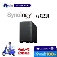 NVR1218 Synology 12-Channel 1080p NVR รับสมัครตัวแทนจำหน่าย By Vnix Group