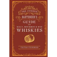 Enjoy Life &amp;gt;&amp;gt;&amp;gt; The Curious Bartenders Guide to Malt, Bourbon &amp; Rye Whiskies