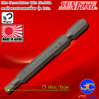 Sunflag ดอกไขควงไฟฟ้าหัวหกเหลี่ยม รุ่น DSA - Electric Screwdriver Hex Bits No. DSA