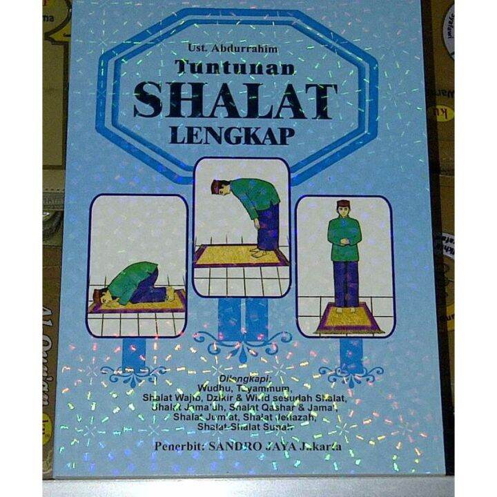 TUNTUNAN SHALAT LENGKAP, Ukuran 14,25 X 20 Cm / Ukuran Tulis ...