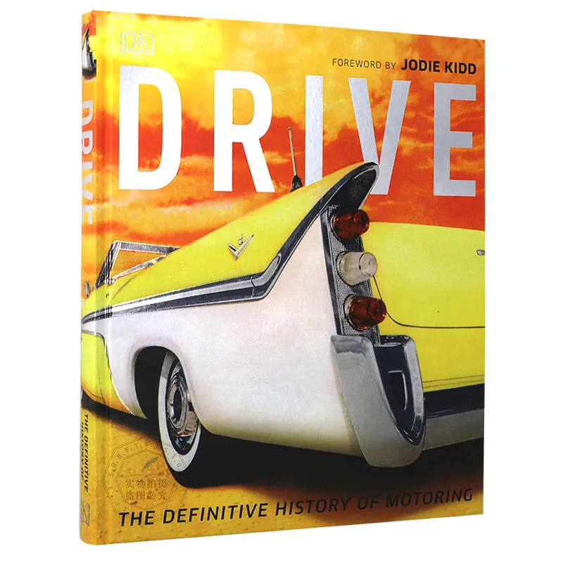 Drive: The Definitive History of Driving