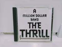 1 CD MUSIC ซีดีเพลงสากลA MILLION DOLLAR BAND  THE THRILL   (B6H36)