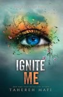 หนังสืออังกฤษใหม่ Ignite Me ( Shatter Me 3 ) [Paperback]