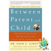 that everything is okay ! Between Parent and Child : The Bestselling Classic That Revolutionized Parent-Child Communication (ใหม่)พร้อมส่ง