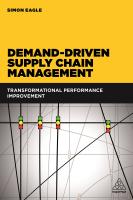 หนังสืออังกฤษใหม่ Demand-Driven Supply Chain Management : Transformational Performance Improvement [Paperback]