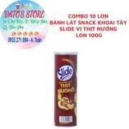 Combo 10 lon Bánh lát snack khoai tây Slide vị thịt nướng lon 100g