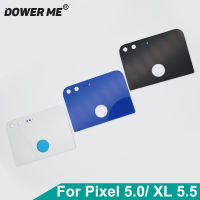 Dower Me OEM ใหม่โครงครอบกล้องฝาหลังปิดโทรศัพท์กระจกด้านหลังสำหรับ Google Pixel 5.0นิ้ว Pixel XL 5.5นิ้วอะไหล่