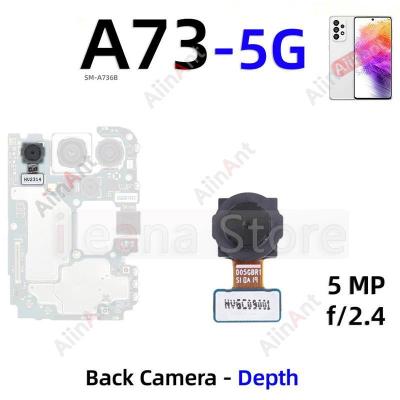 สายเคเบิ้ลยืดหยุ่นสำหรับกล้องหลักกว้างแมโครด้านหน้าด้านหลังของแท้ Samsung Galaxy A73 A72 4G 5G A725F A736B
