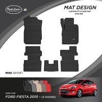พรมปูพื้นรถยนต์เข้ารูปสำหรับ Ford Fiesta รุ่น5 ประตู (ปี2010)