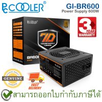 PCCOOLER GI-BR600 Power Supply 600W, 80PLUS Bronze, 100-240V AC อุปกรณ์จ่ายไฟให้กับคอมพิวเตอร์ ของแท้ ประกันศูนย์ 3ปี