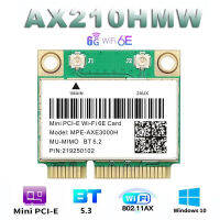 AX210HMW 6E ไวไฟมินิ PCI-E การ์ด WiFi AXE3000H 5374Mbps 5.3บลูทูธ802.11ax 2.4G/5G/6G Wifi 6 AX200ตัวรับสัญญาณ WiFi