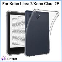 JXFTKM กันกระแทกและกันกระแทก ฝาหลัง Funda funda โปร่งใสโปร่งใส เคสเครื่องอ่าน e-book ถุงอากาศอากาศ นุ่มนุ่มๆ เคสป้องกันรอย สำหรับ Kobo libra 2/Kobo Clara 2E