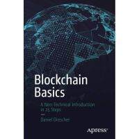 Bestseller &amp;gt;&amp;gt;&amp;gt; Blockchain Basics : A Non-technical Introduction in 25 Steps [Paperback] หนังสืออังกฤษมือ1(ใหม่)พร้อมส่ง