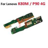 สําหรับ Lenovo K80M P90 4G USB Charger แท่นชาร์จ Flex Cable Port Board ปลั๊กเชื่อมต่อซิมการ์ด