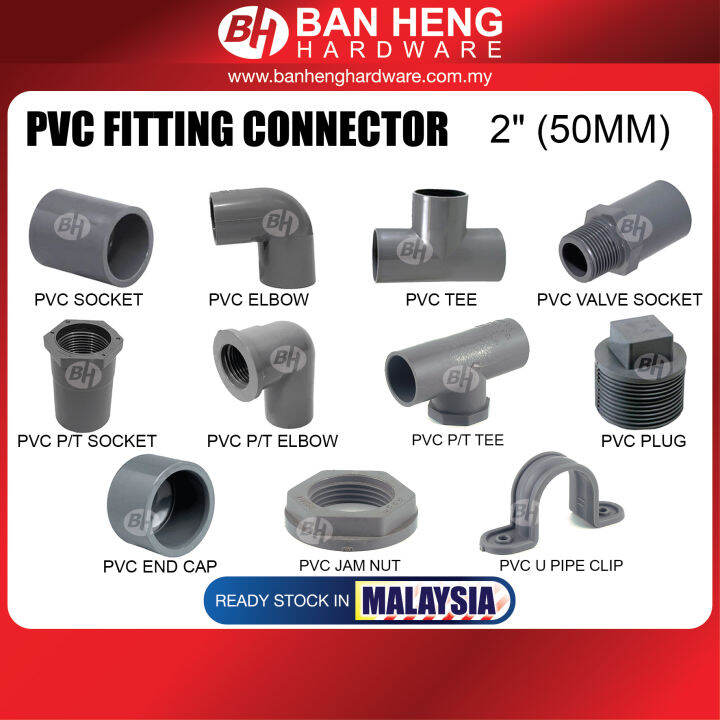 PVC FITTING 50MM SOCKET, ELBOW, TEE, P/T ELBOW Lazada