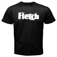 ผ้าฝ้ายแท้ คอลูกเรือใหม่ เสื้อยืดผ้าฝ้าย 100% พิมพ์ลายภาพยนตร์ Fletch 80s สีดํา สําหรับผู้ชายS,4XL  ZUSQ