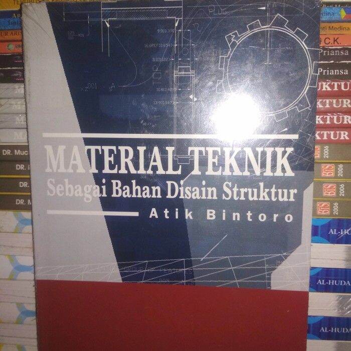 [BAYAR DITEMPAT] Buku Material Teknik Sebagai Bahan Desain Struktur ...