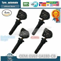 EV6T-1A180-CB เซนเซอร์วัดความดัน TPMS Trye 4ชิ้นสำหรับฟอร์ดโฟกัสคูก้า Ford Mondeo Mk5 Ecosport Focus B-Max C-Max Fiesta