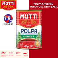 Mutti CRUSHED TOMATOES WITH BASIL 400g มะเขือเทศกระป๋อง ผสมใบโหระพา