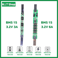 BMS 1S 3.2V 3A 6A LFP โมดูลบอร์ดป้องกัน บอร์ดชาร์จ แบตเตอรี่ลิเธียม ไอออนฟอสเฟต บอร์ดเชื่อมจุดนิเกิ้ล ป้องกันค่ากระแสเกิน 3A 6A