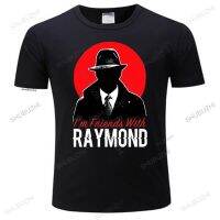 【ร้อน】เพื่อนบัญชีดำอย่างไม่เป็นทางการกับ RAYMOND เสื้อยืดผู้ใหญ่เด็กขนาดปักเย็นสบายๆเสื้อยืดผู้ชาย Unisex แขนสั้นท็อปส์