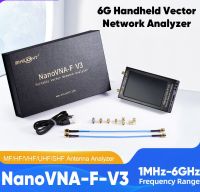 NanoVNA-F V3 1MHz-6GHz ตัววิเคราะห์เครือข่ายเวกเตอร์แบบพกพา VNA สำหรับ Mf/hf/vhf /Uhf /Uhf เสาอากาศ