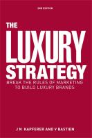 หนังสืออังกฤษใหม่ The Luxury Strategy : Break the Rules of Marketing to Build Luxury Brands (2ND) [Hardcover]