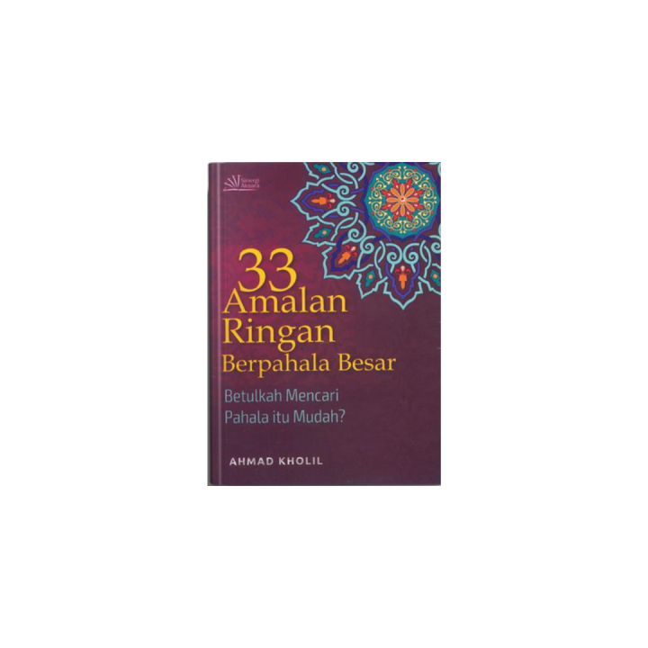 Buku Motivasi Islam, Buku 33 Amalan Ringan Berpahala Besar | Lazada ...