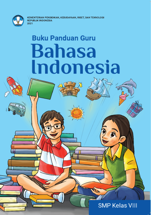 K21 BG BHS INDONESIA 8 - Buku Panduan Guru Bahasa Indonesia Bindo Bhs ...