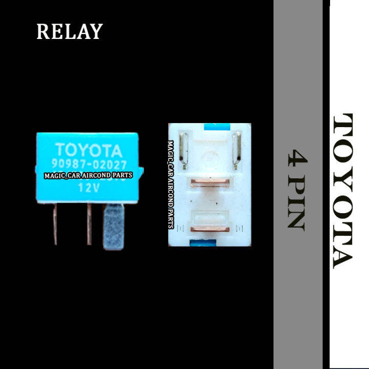 TOYOTA 4 PIN RELAY (CAR AIRCOND) 3290 2840 2870 Lazada