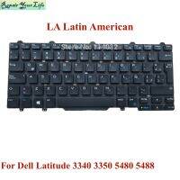 Latin French AZERTY Keyboard for Dell Latitude 3340 3350 5480 5488 797ym 0797YM 0FTTYH LA Teclado PK1313D4A21