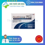 GOOTHIONE PLUSGIÚP HỖ TRỢ CHỐNG GỐC TỰ DO, CHỐNG GỐC OXY HOÁ