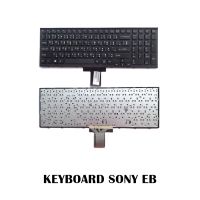 KEYBOARD SONY EB มีกรอบ / คีย์บอร์ดโน๊ตบุ๊ค โซนี่ ภาษาไทย-อังกฤษ