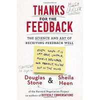 (Most) Satisfied. Thanks for the Feedback : The Science and Art of Receiving Feedback Well -- Paperback / softback [Paperback]