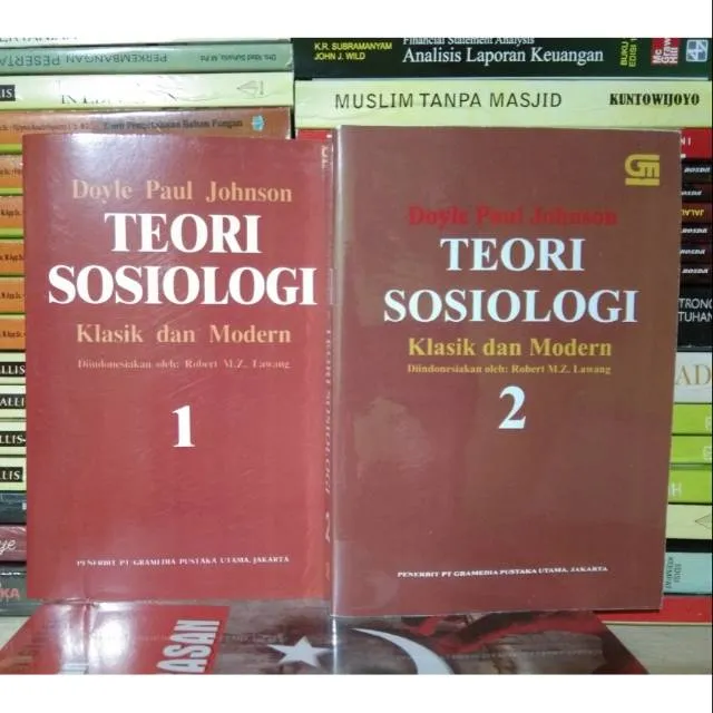 TEORI SOSIOLOGI Klasik Dan Modern Buku 1&2 - Doyle Paul Johnson ...