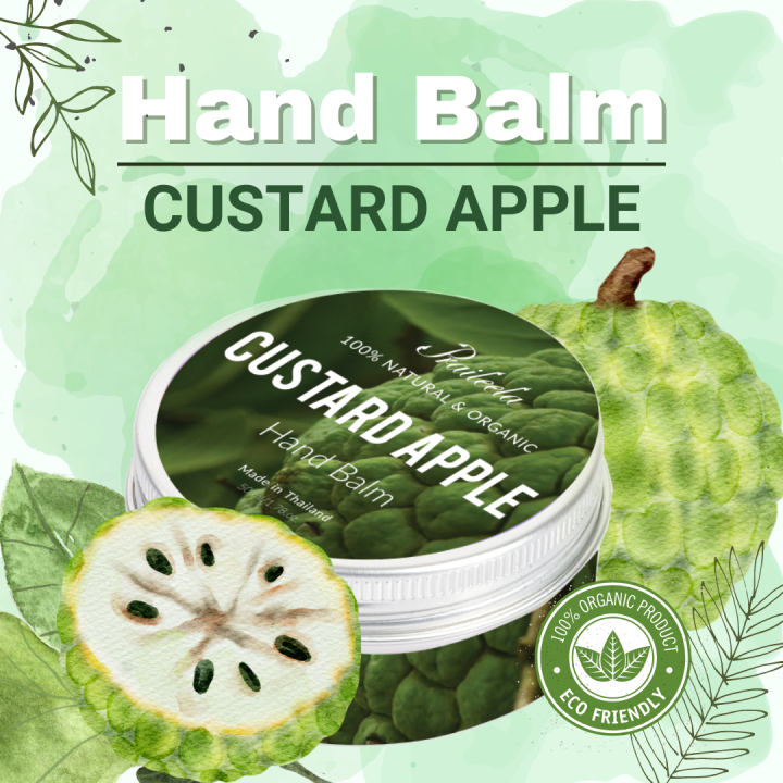praileela-custard-apple-hand-balm-บำรุงเล็บ-บำรุงผิวมือ-เล็บ-บาล์ม