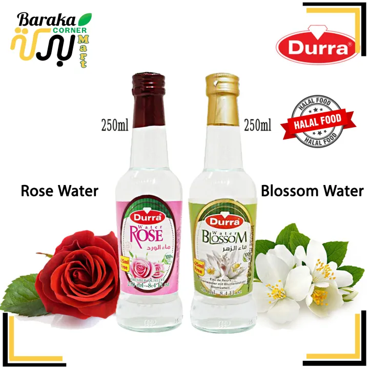 Durra Rose Water Orange Blossom Water Premier Quality 250ml + free 25ml ماء الوردو الزهر Lazada