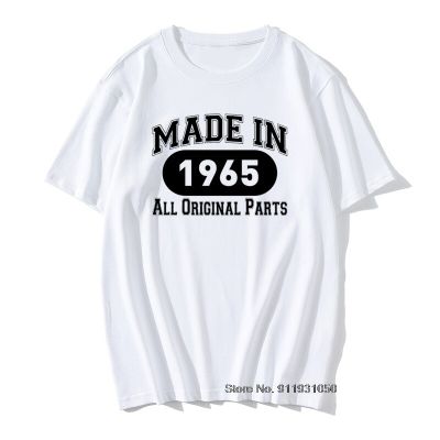 Made In 1965 Funny 56 Birthday Gift T-Shirt Novelty 100%Cotton Round Neck Mens T Shirt Anniversary Short Sleeve Male Tops Tees