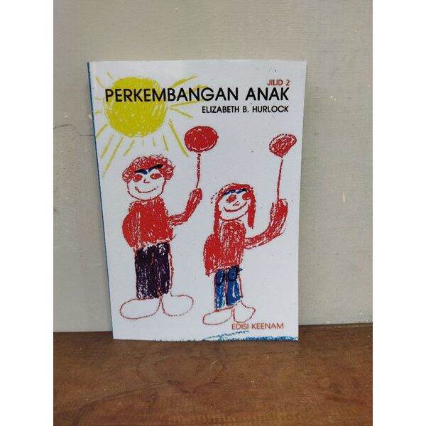 PERKEMBANGAN ANAK EDISI 6 JILID 2 - ELIZABETH B. HURLOCK | Lazada Indonesia