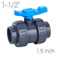 วาล์วบอล 1.5 inch Ball Valve UPVC