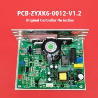 ลู่วิ่ง PCB-ZYXK6-0012-V1.2 PCB-ZYXK6-0012-V1.1ดั้งเดิม ZYXK6ตัวควบคุมมอเตอร์ ZY-XK-Z 2023ลู่วิ่งไฟฟ้าเมนบอร์ดบอร์ด