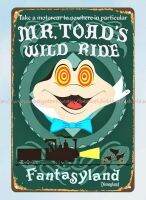 Lupeishop Mr. Toad และ Wild Ride Fantasyland ป้ายโลหะดีบุกในร่ม Wall Artwork เหมาะสำหรับแฟนๆและตกแต่งบ้าน