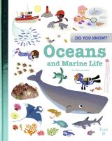 DO YOU KNOW?: OCEANS AND MARINE LIFE