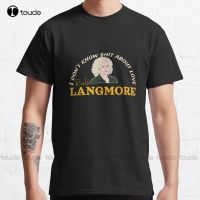 Ruth Langmore Celebrity   2022 Ruth Langmore 2022   2022 Happy Moments Ruth Langmore Classic T Shirt Fashion Tshirt Summer Tee XS-6XL