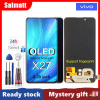 Salmatt จอ OLED สำหรับ Vivo X27 V1829T/A, V1829A, V1838A/Vivo V15 Pro Vivo LCD X27แอลซีดีหน้าจอสัมผัสประกอบ Digitizer สำหรับ Vivo Vivo V15 Pro Lcd