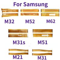 สำหรับ Samsung Galaxy M21 M31 M31S M51 M52 M62 M32สายเคเบิลงอได้หลักใหม่เชื่อมต่อเมนบอร์ดริบบิ้นเมนบอร์ดชิ้นส่วนอะไหล่