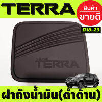 ครอบฝาถังน้ำมัน สีดำด้าน Nissan Terra ปี 2018,2019,2020,2021,2022 งาน A